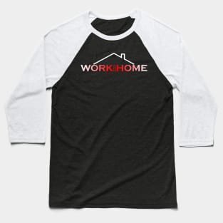 WFH - 11 Baseball T-Shirt